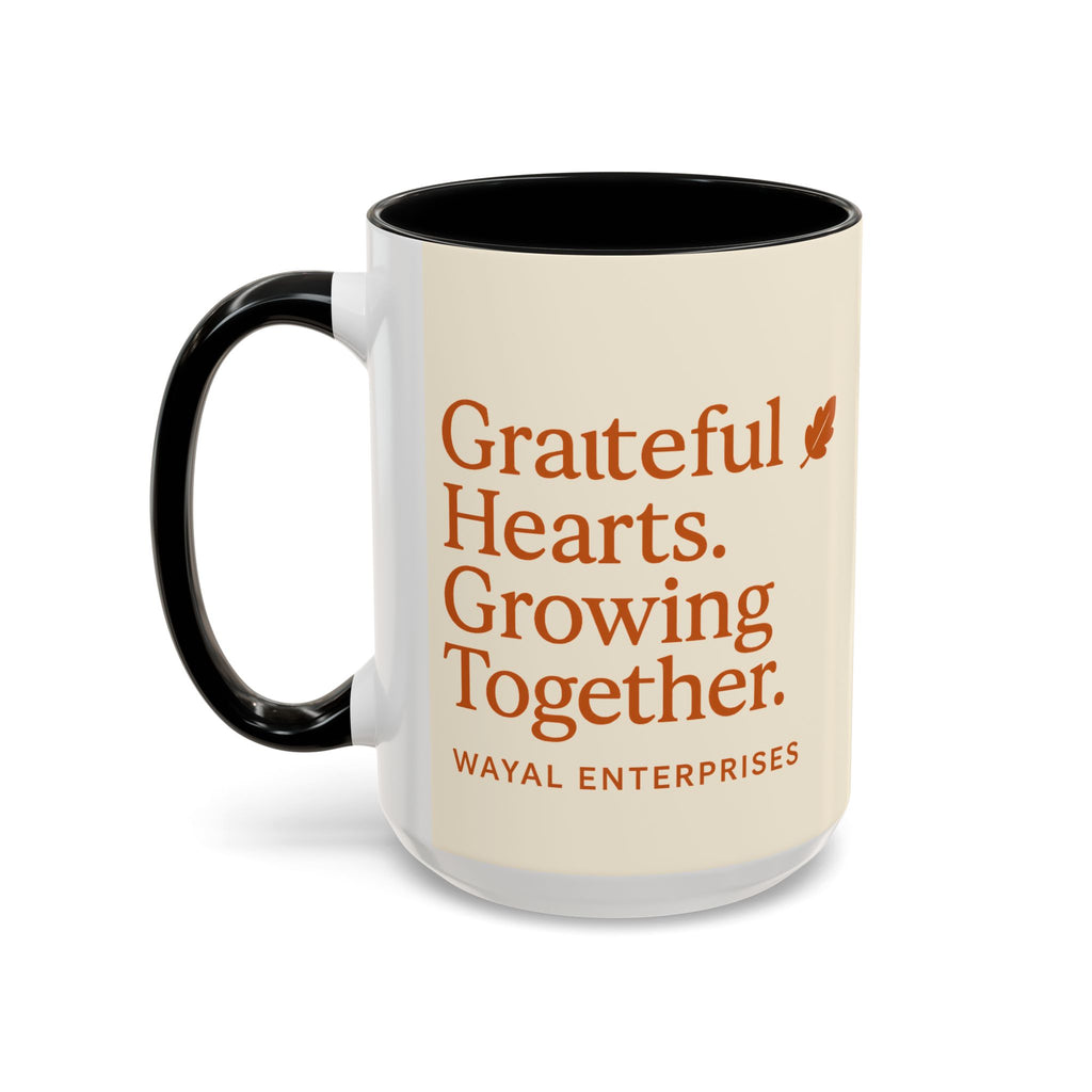 Grateful Hearts Coffee Mug - 11oz & 15oz - Perfect for Cozy Moments