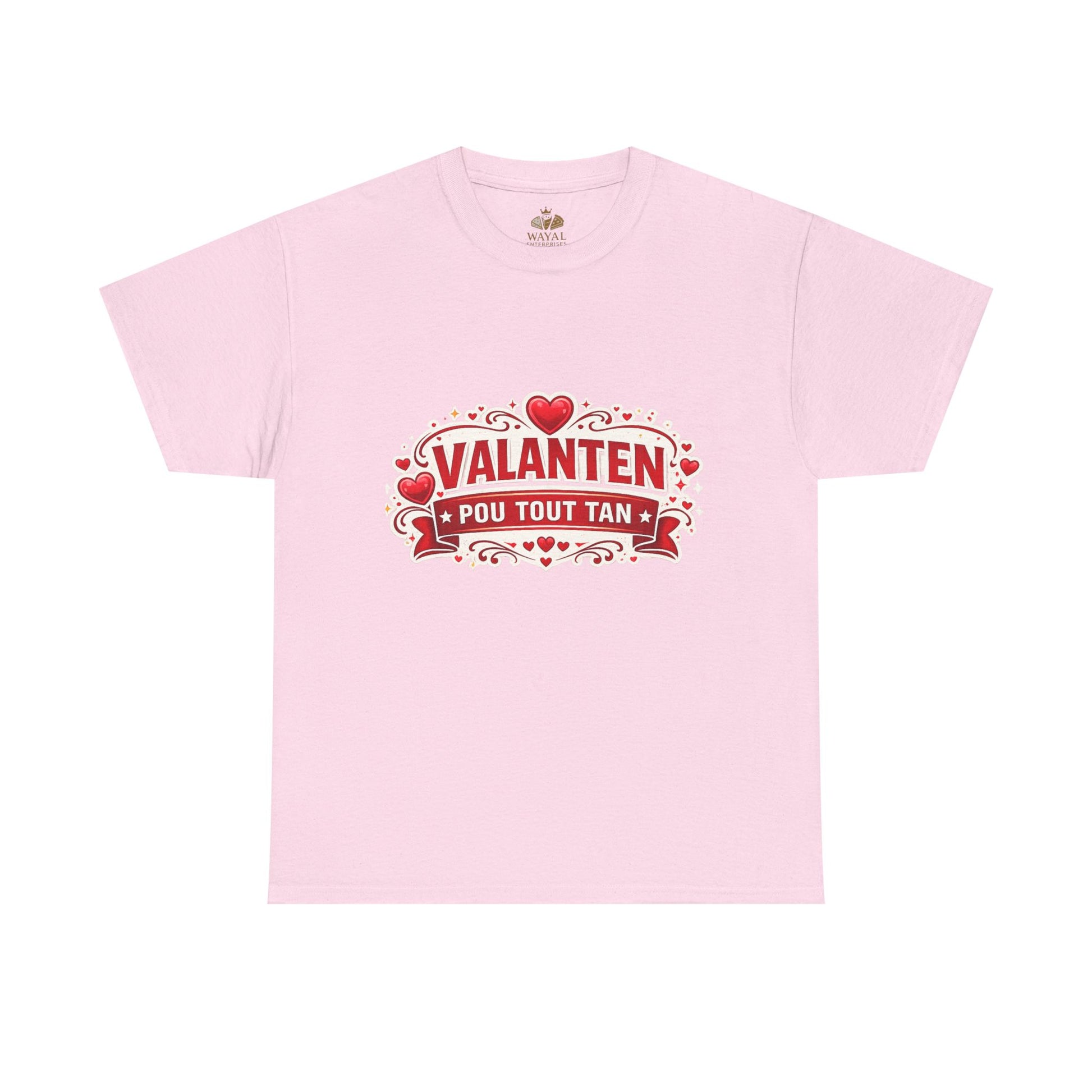 Valanten Pou Tout Tan Tee — Haitian Creole Valentine T-Shirt - Wayal Store