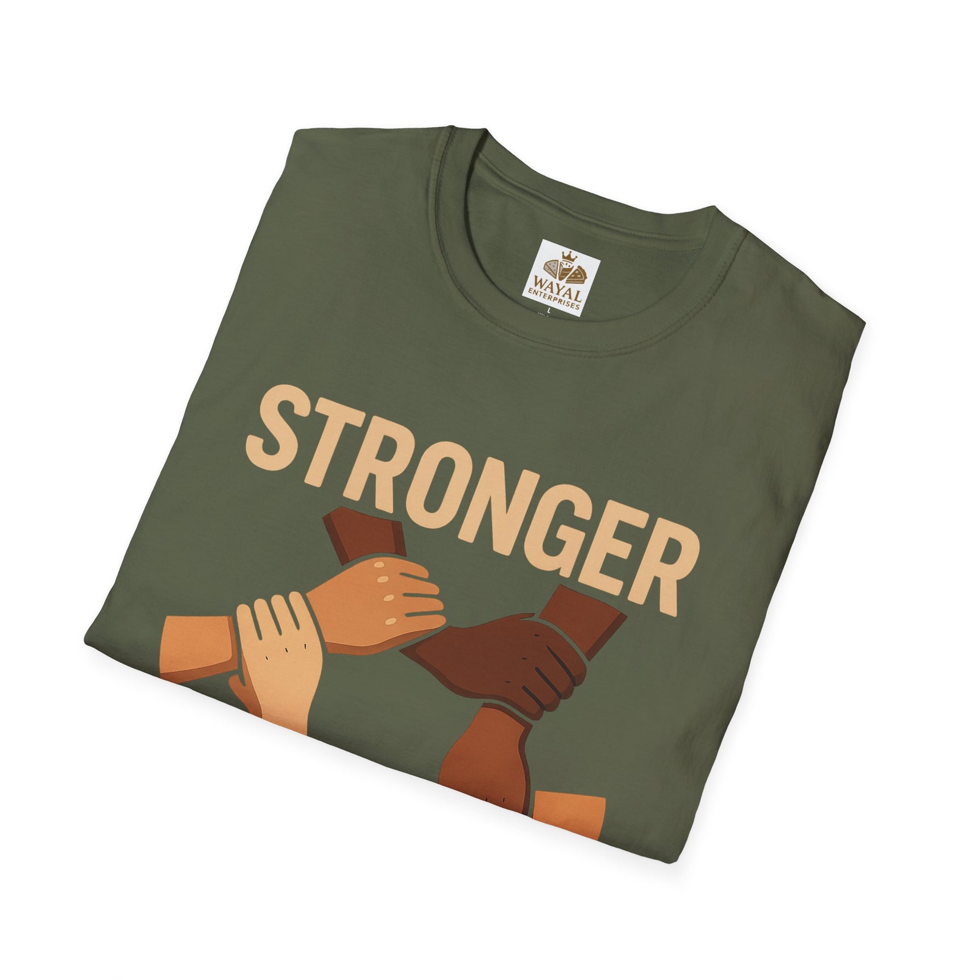 Unity T-Shirt Front: Stronger Together, Equality Shirt, Gift for Activists, Social Justice Tee, Community Engagement Wear, Inspirational Apparel - Wayal Store