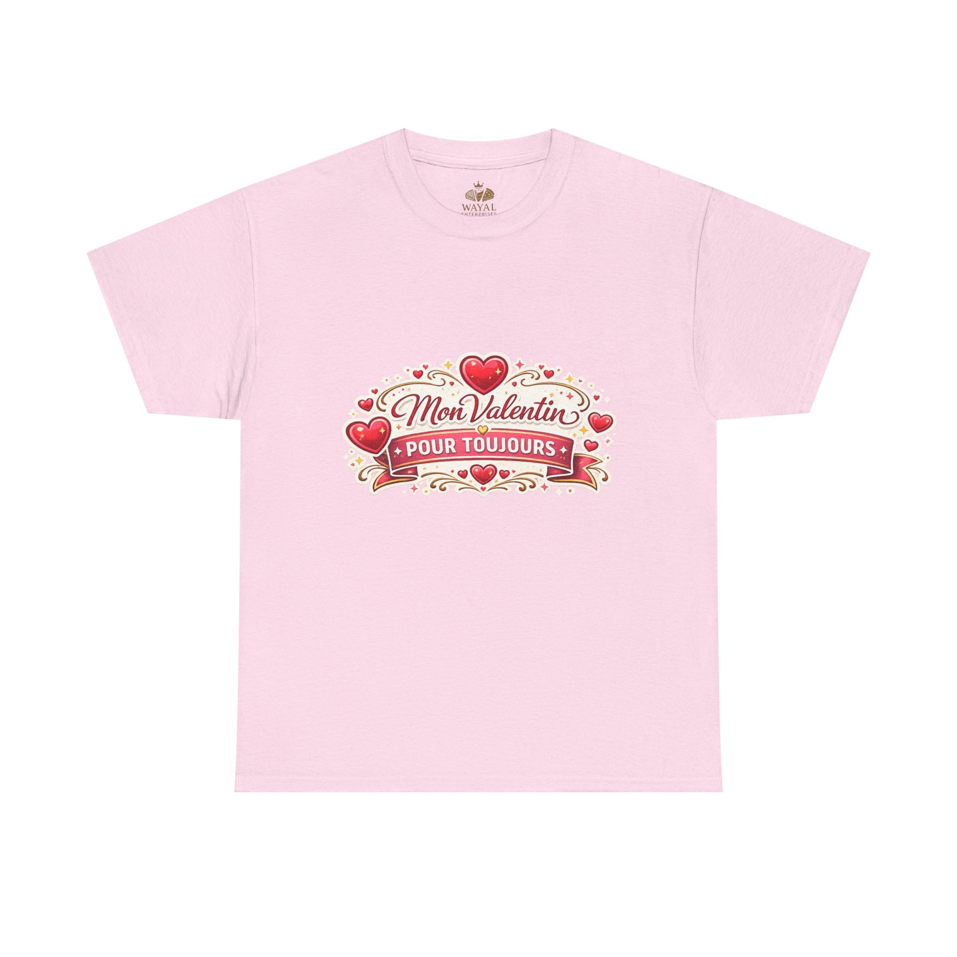 T-Shirt — "Mon Valentin Pour Toujours" Romantic Valentine Hearts Tee - Wayal Store