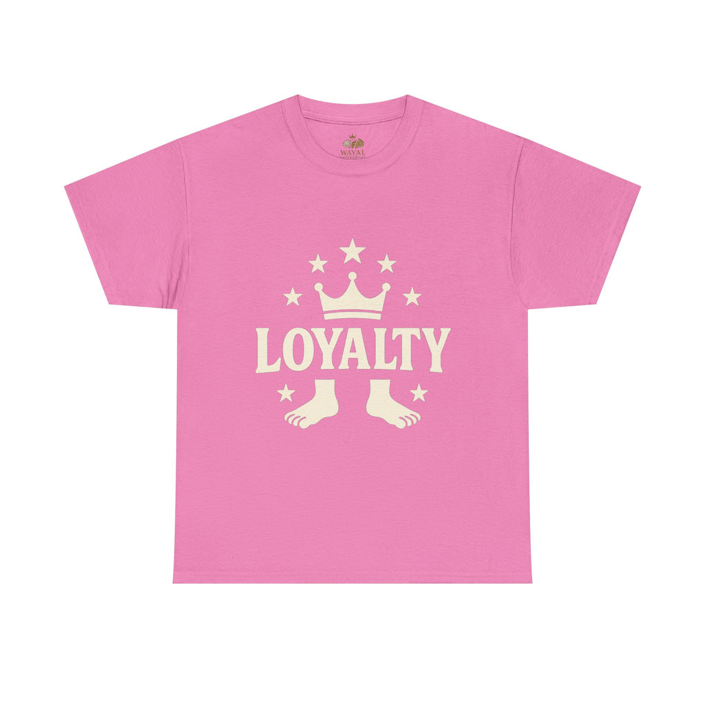 Loyalty Unisex Heavy Cotton Tee, Casual Tee, Streetwear Shirt, Gift for Friends, Everyday Wear, Graphic Tee - Wayal Store