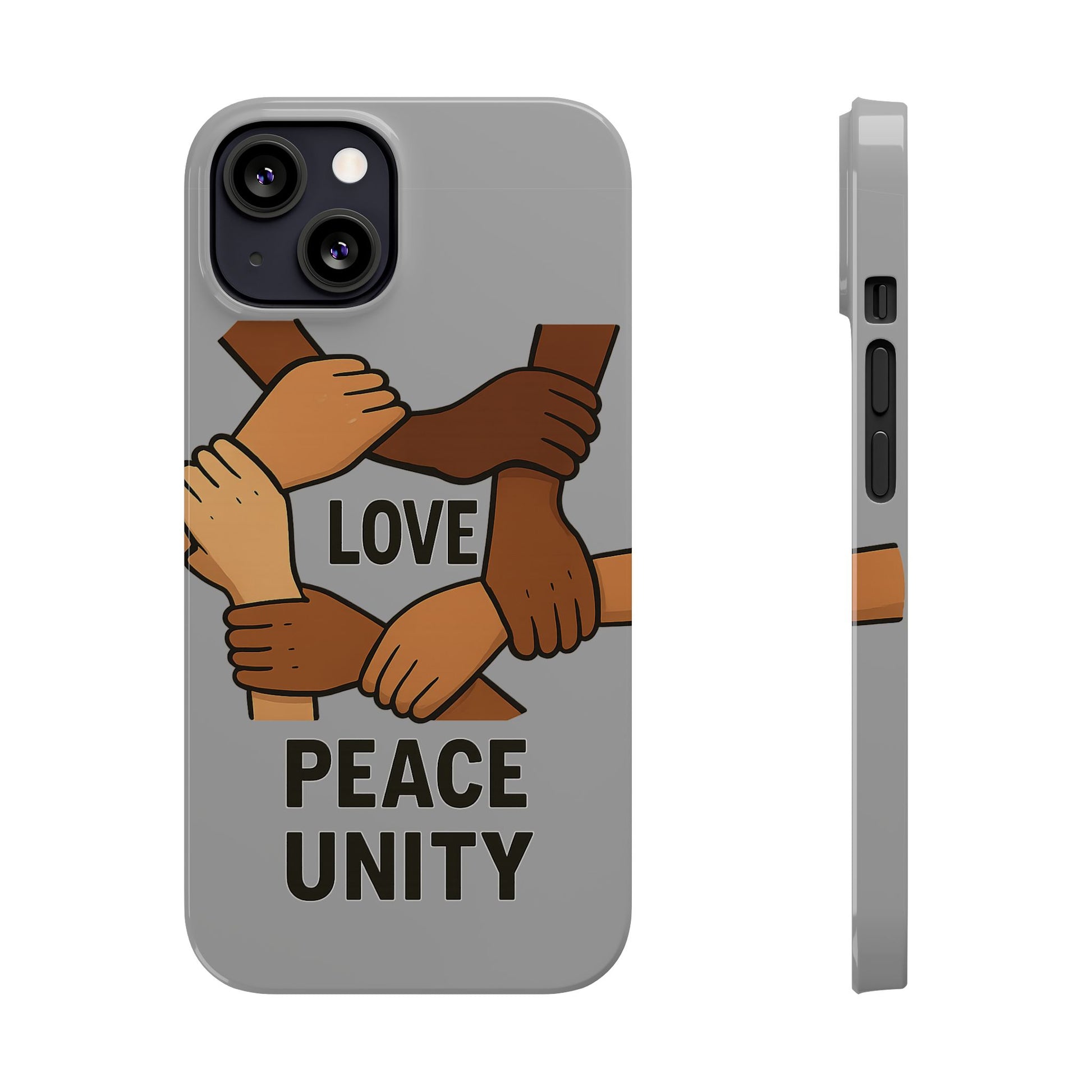 Unity Theme Slim Phone Cases - Love Peace Unity, Gift for Activists, Phone Accessories for Peace Lovers, Unique Phone Covers - Wayal Store