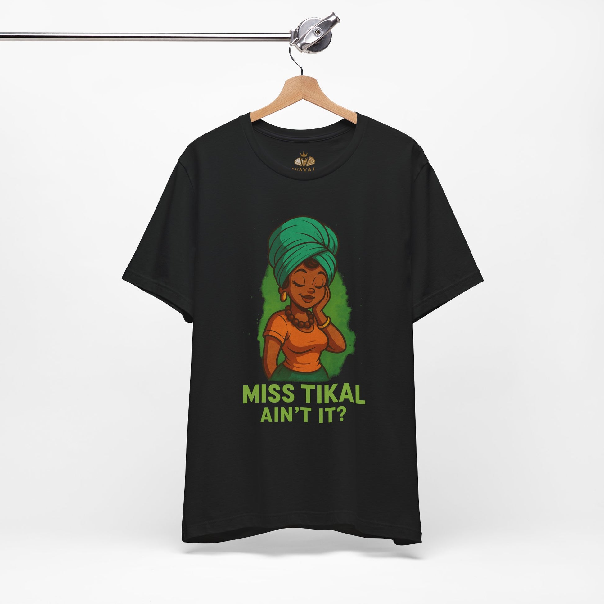 Miss Tikal Ain't It? Unisex Jersey Tee, Graphic Tee, Casual Wear, Gift for Her, Funny T-Shirt, Summer Fashion, Birthday Gift - Wayal Store