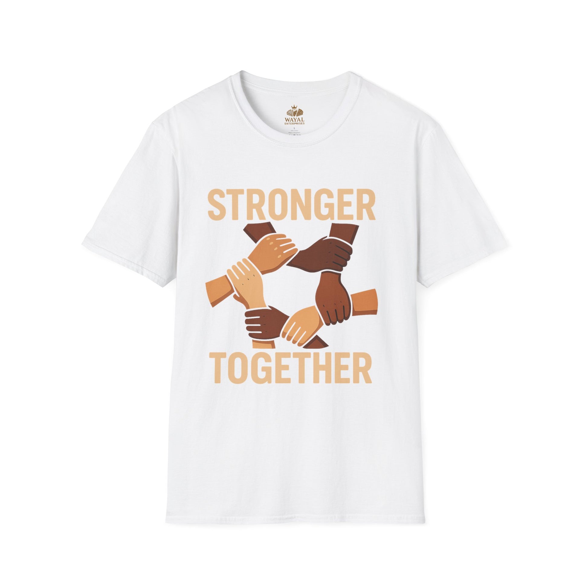 Unity T-Shirt Front: Stronger Together, Equality Shirt, Gift for Activists, Social Justice Tee, Community Engagement Wear, Inspirational Apparel - Wayal Store