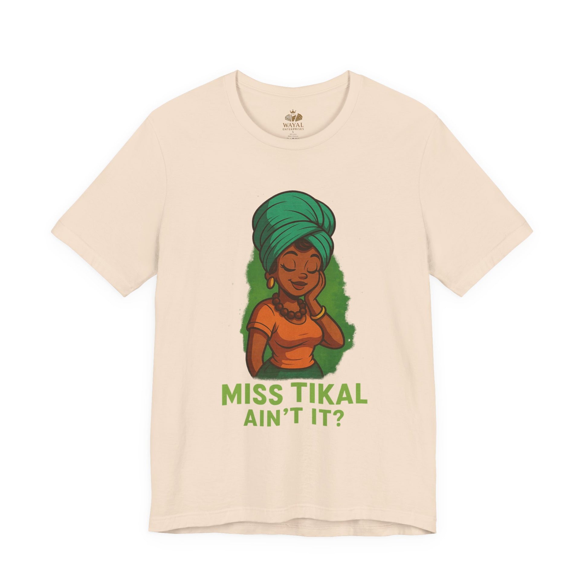 Miss Tikal Ain't It? Unisex Jersey Tee, Graphic Tee, Casual Wear, Gift for Her, Funny T-Shirt, Summer Fashion, Birthday Gift - Wayal Store
