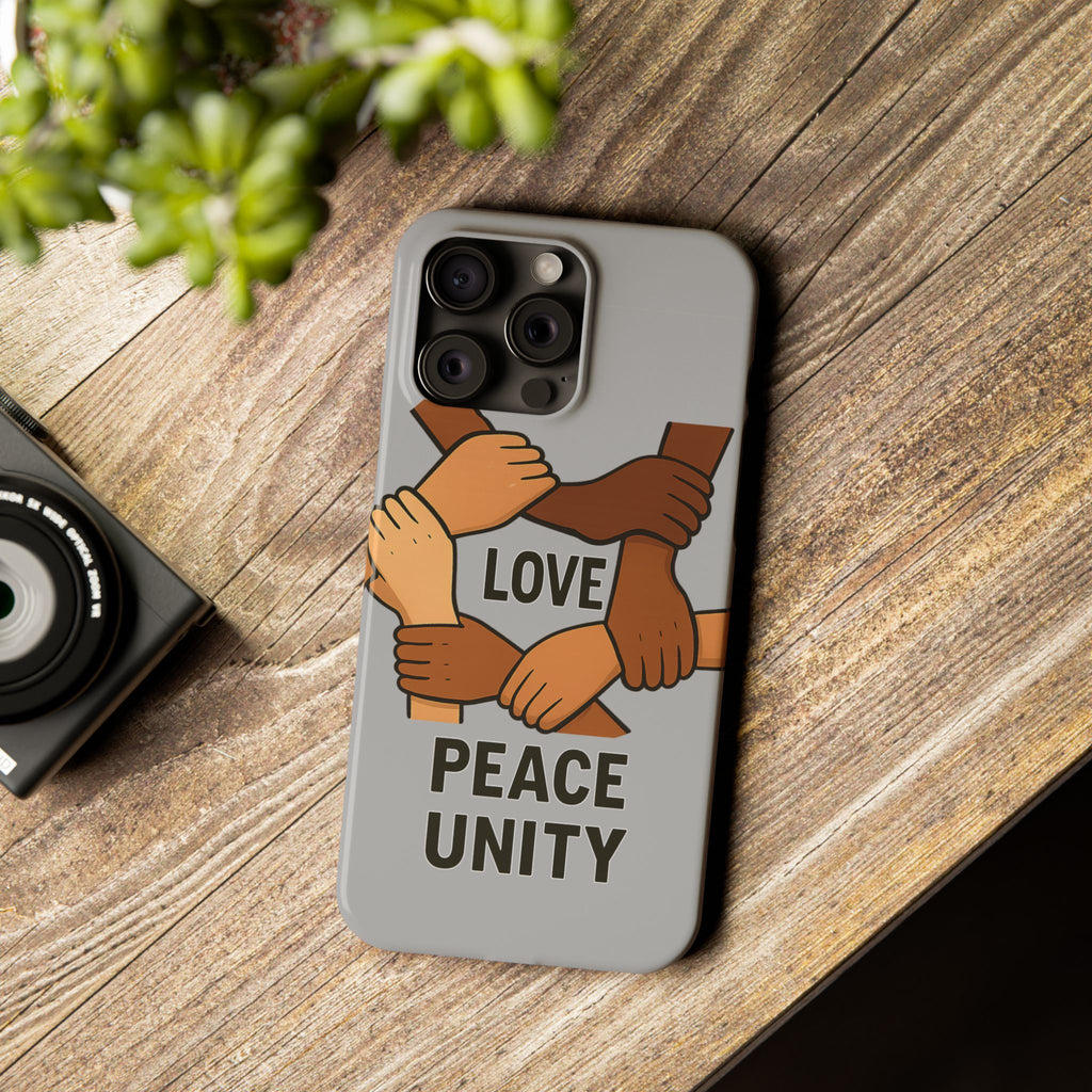Unity Theme Slim Phone Cases - Love Peace Unity, Gift for Activists, Phone Accessories for Peace Lovers, Unique Phone Covers - Wayal Store