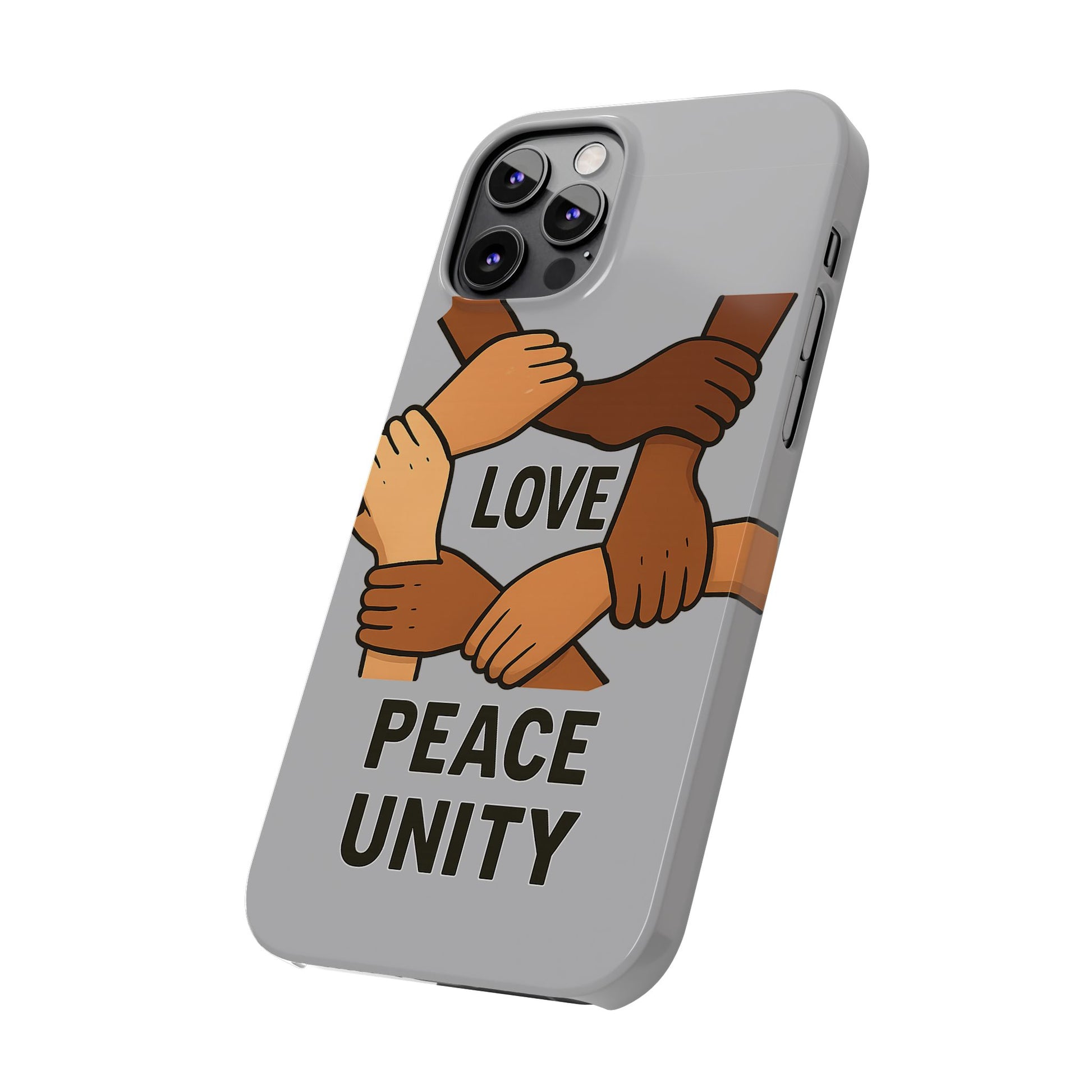 Unity Theme Slim Phone Cases - Love Peace Unity, Gift for Activists, Phone Accessories for Peace Lovers, Unique Phone Covers - Wayal Store