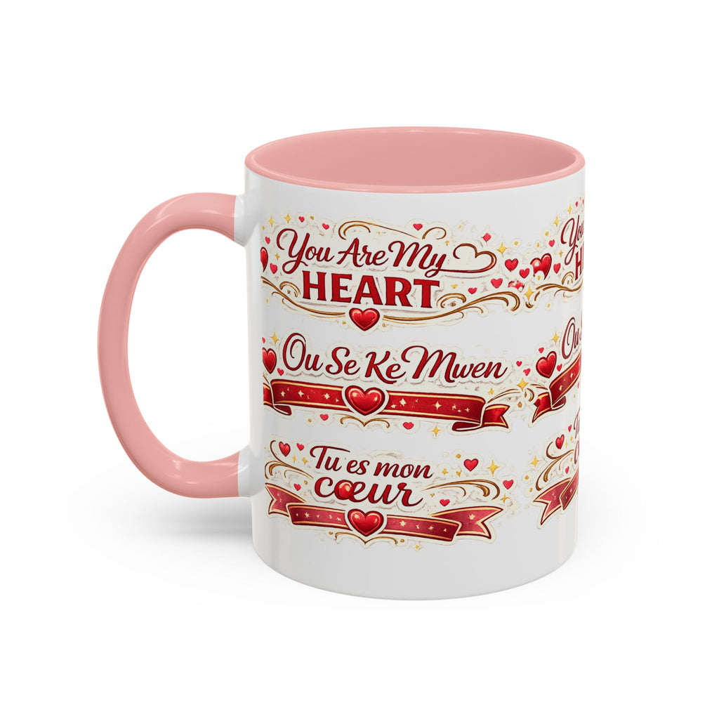 You Are My Heart Accent Coffee Mug – Multilingual Love Gift (11/15oz) - Wayal Store