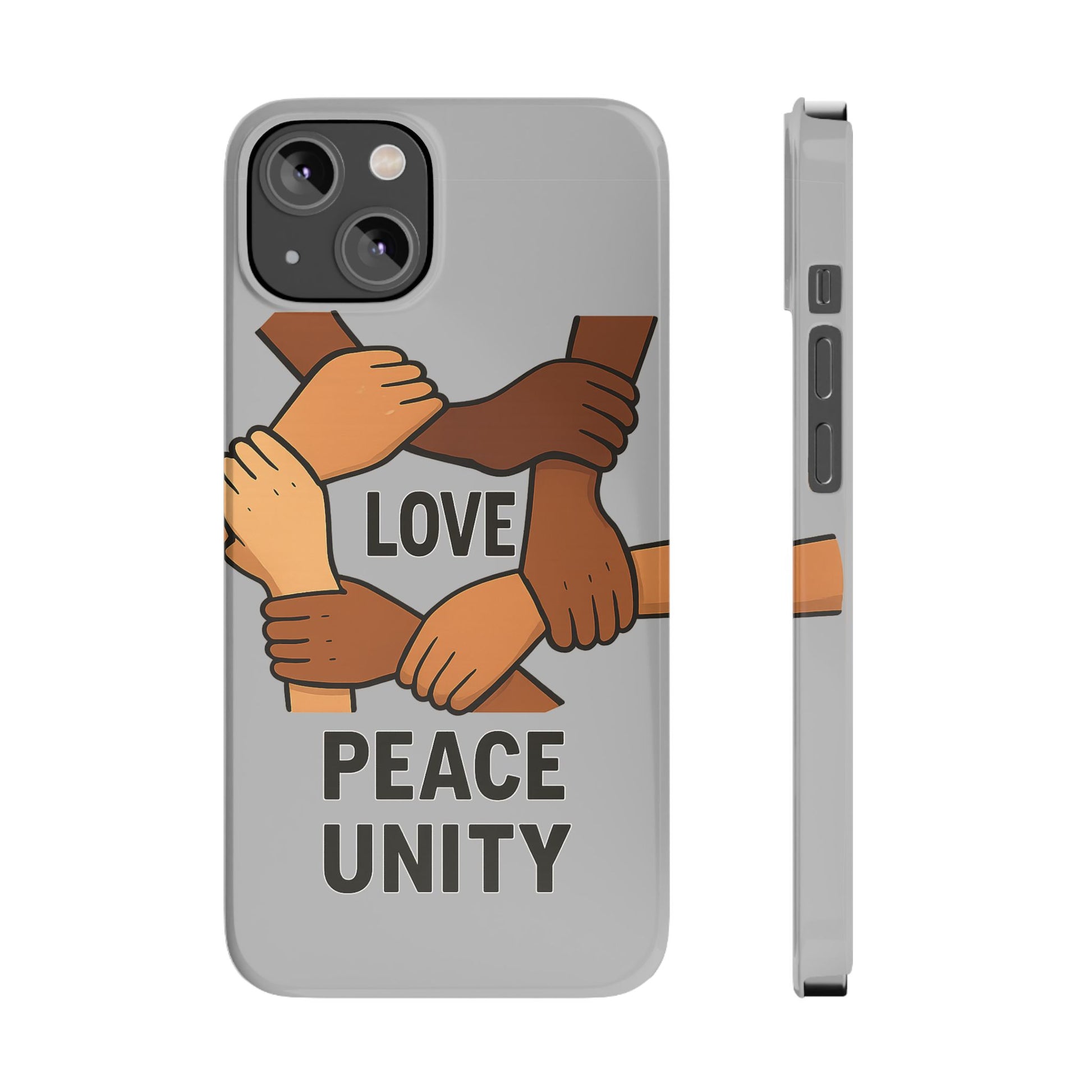 Unity Theme Slim Phone Cases - Love Peace Unity, Gift for Activists, Phone Accessories for Peace Lovers, Unique Phone Covers - Wayal Store