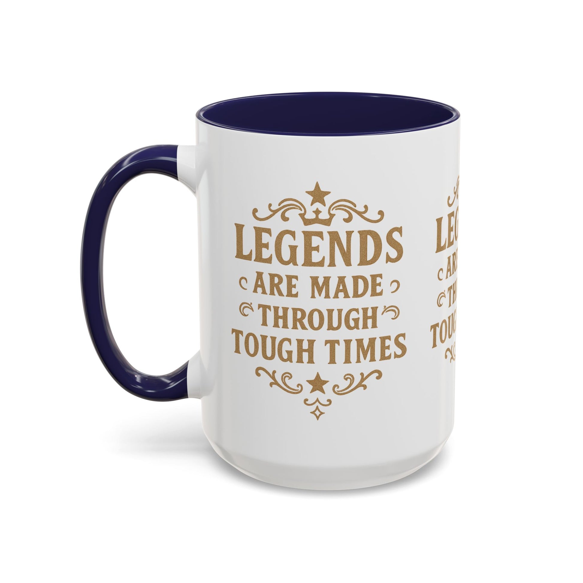 Legends Coffee Mug - Inspirational Drinkware, Gift for Motivational Quotes, Unique Housewarming, Cool Office Mug, 11oz & 15oz - Wayal Store
