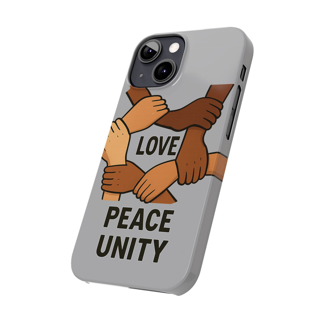 Unity Theme Slim Phone Cases - Love Peace Unity, Gift for Activists, Phone Accessories for Peace Lovers, Unique Phone Covers - Wayal Store