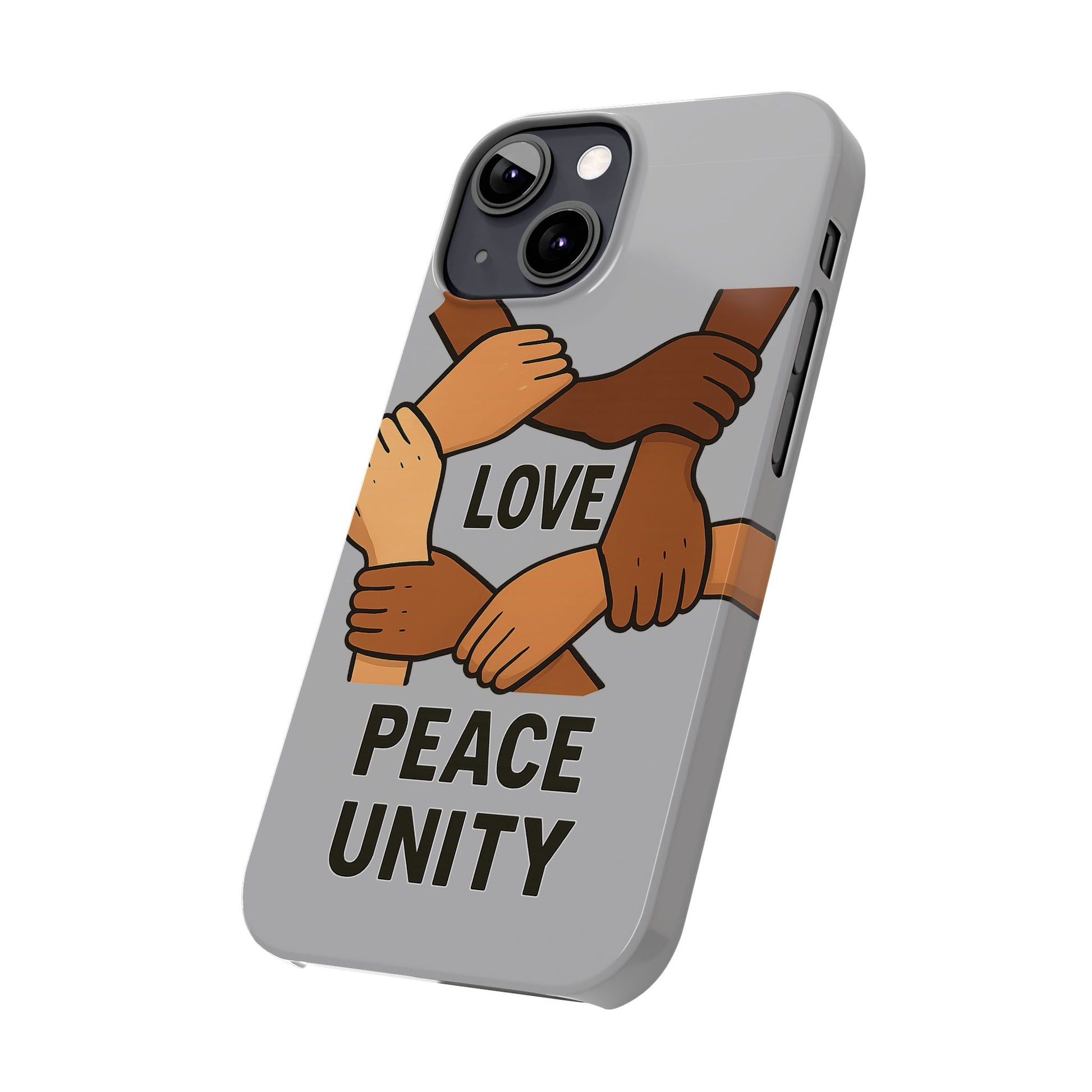 Unity Theme Slim Phone Cases - Love Peace Unity, Gift for Activists, Phone Accessories for Peace Lovers, Unique Phone Covers - Wayal Store