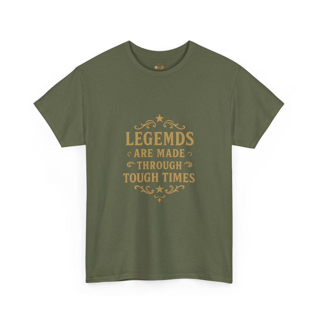 Legendary Tough Times Unisex Tee, Motivational Shirt, Inspirational Gift, Casual Wear, Everyday Comfort, Uplifting Apparel - Wayal Store