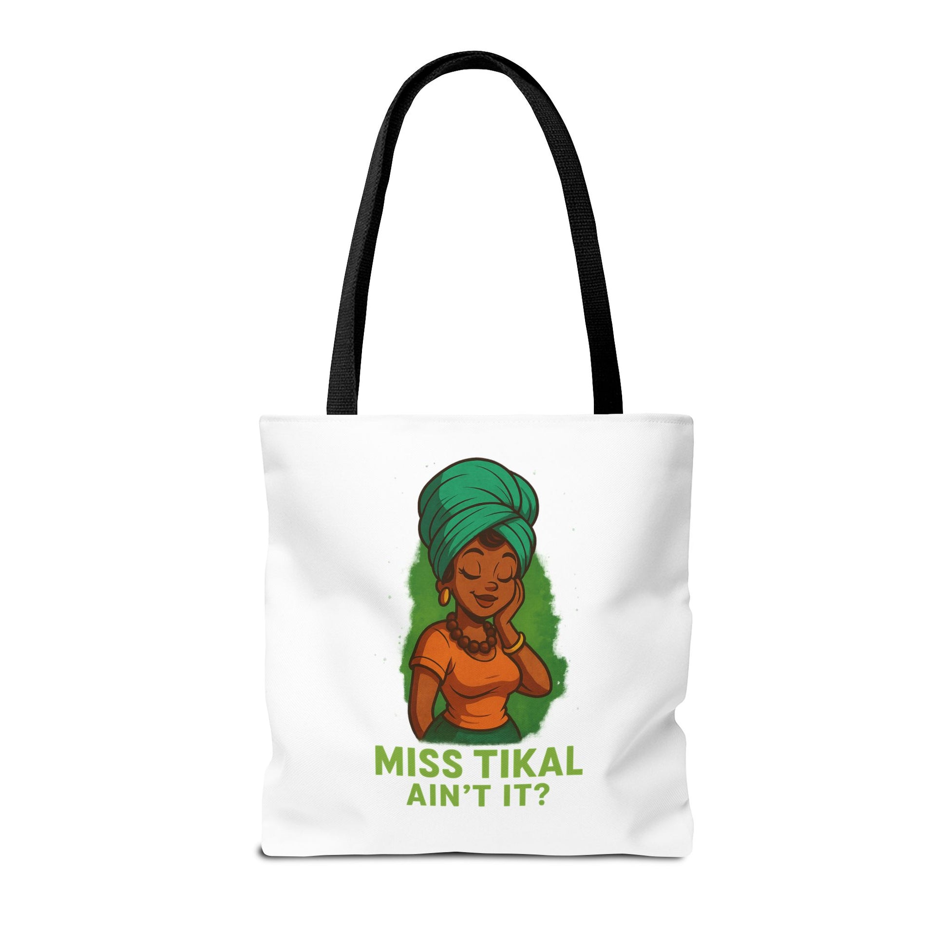 Miss Tikal Ain't It? Tote Bag - Stylish, Fun, Everyday Carryall, Perfect for Gifts, Eco-Friendly Shopping, Casual Days, Travel Buddy - Wayal Store