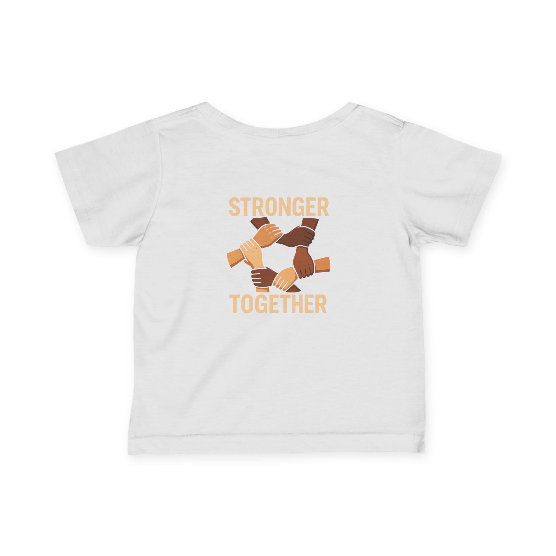 Stronger Together Infant Tee - Unity and Love, Baby Shirt, Gift for New Parents, Toddler Apparel, Social Awareness Kids Wear - Wayal Store