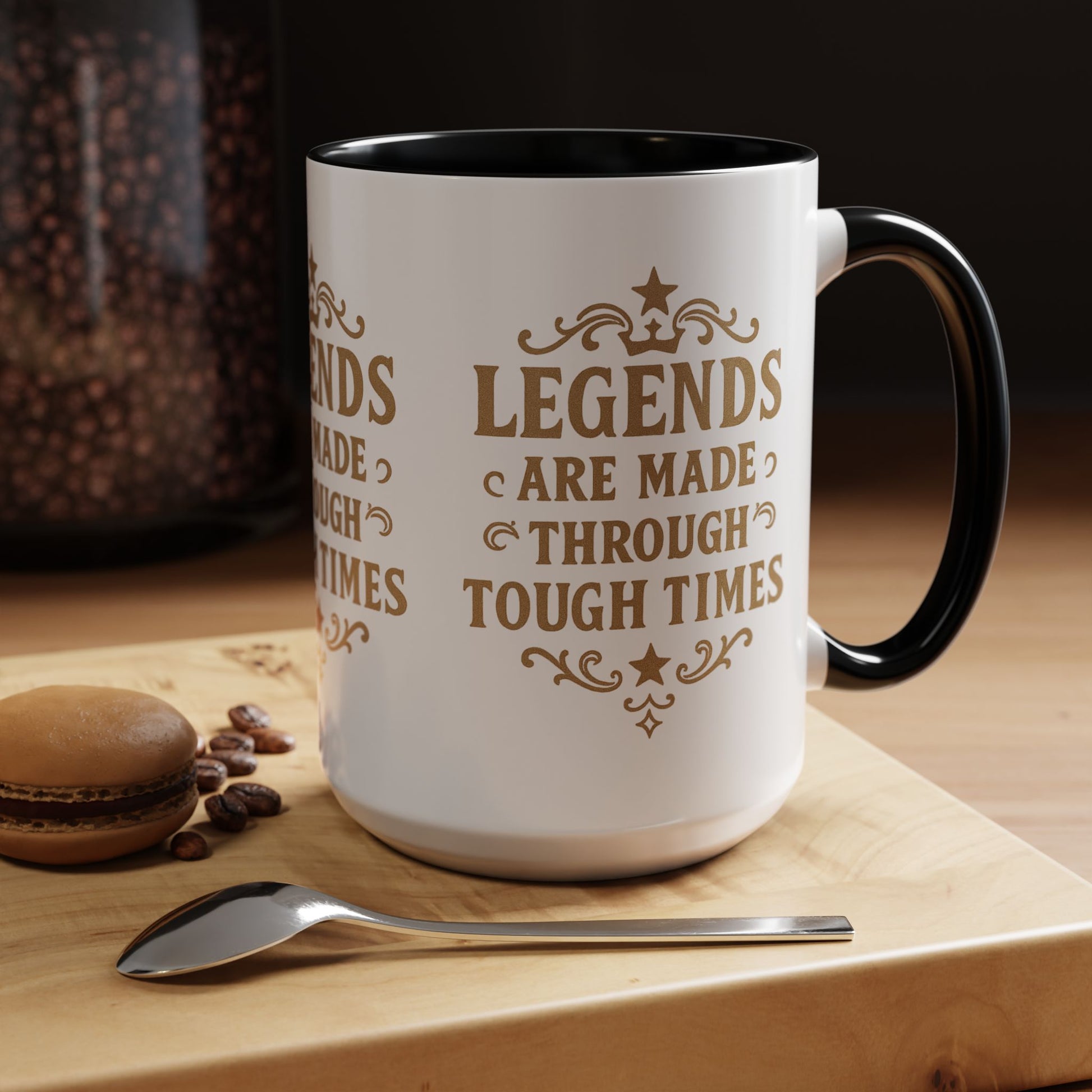 Legends Coffee Mug - Inspirational Drinkware, Gift for Motivational Quotes, Unique Housewarming, Cool Office Mug, 11oz & 15oz - Wayal Store