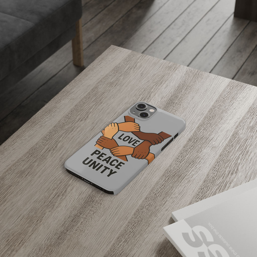 Unity Theme Slim Phone Cases - Love Peace Unity, Gift for Activists, Phone Accessories for Peace Lovers, Unique Phone Covers - Wayal Store