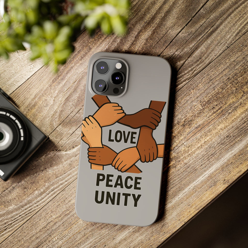 Unity Theme Slim Phone Cases - Love Peace Unity, Gift for Activists, Phone Accessories for Peace Lovers, Unique Phone Covers - Wayal Store