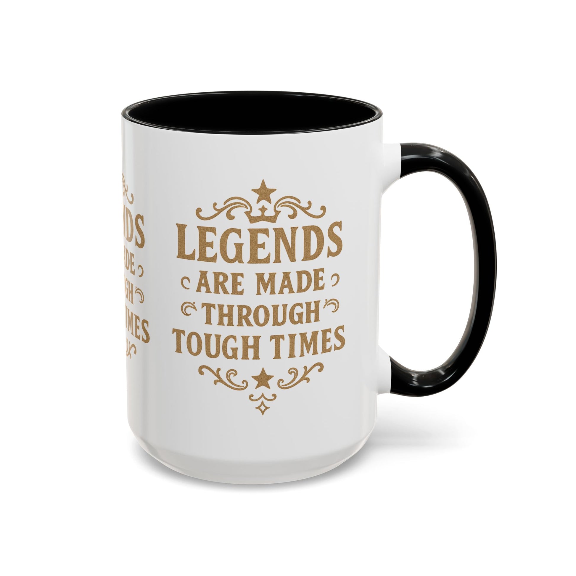 Legends Coffee Mug - Inspirational Drinkware, Gift for Motivational Quotes, Unique Housewarming, Cool Office Mug, 11oz & 15oz - Wayal Store