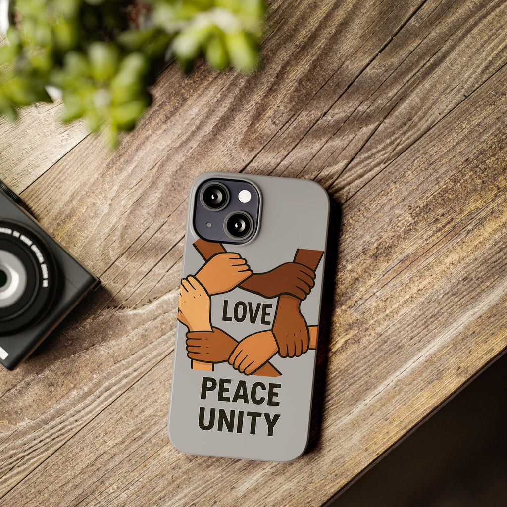 Unity Theme Slim Phone Cases - Love Peace Unity, Gift for Activists, Phone Accessories for Peace Lovers, Unique Phone Covers - Wayal Store