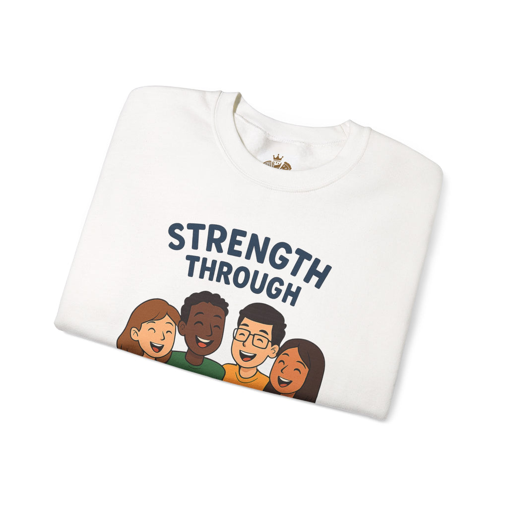Unity Crewneck Sweatshirt, Strength Through Unity Sweater, Cozy Unisex Sweatshirt, Friendship Gift, Ideal for Team Events - Wayal Store