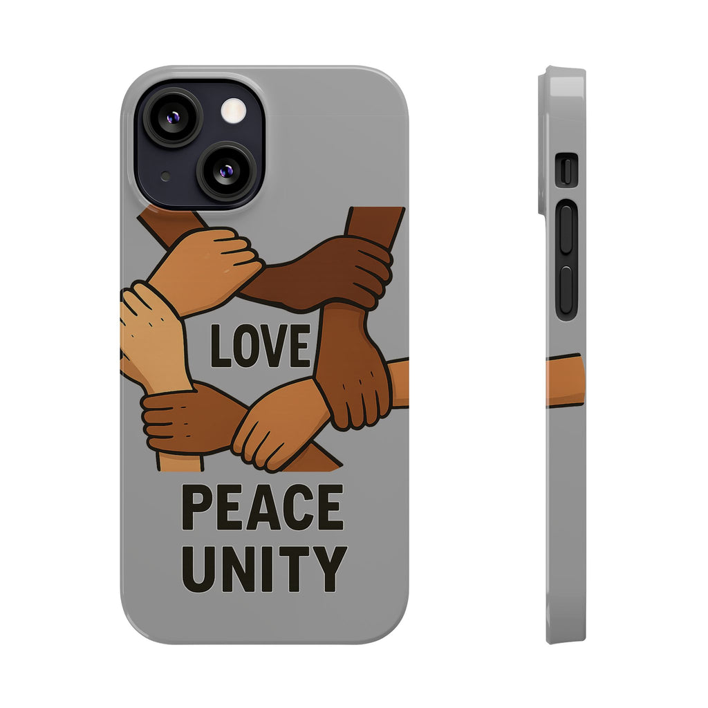 Unity Theme Slim Phone Cases - Love Peace Unity, Gift for Activists, Phone Accessories for Peace Lovers, Unique Phone Covers - Wayal Store