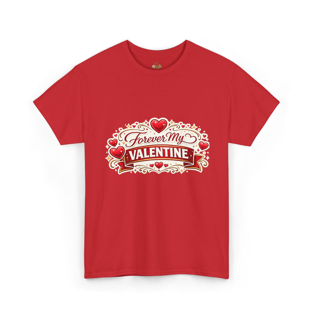 Forever My Valentine T-Shirt - Wayal Store