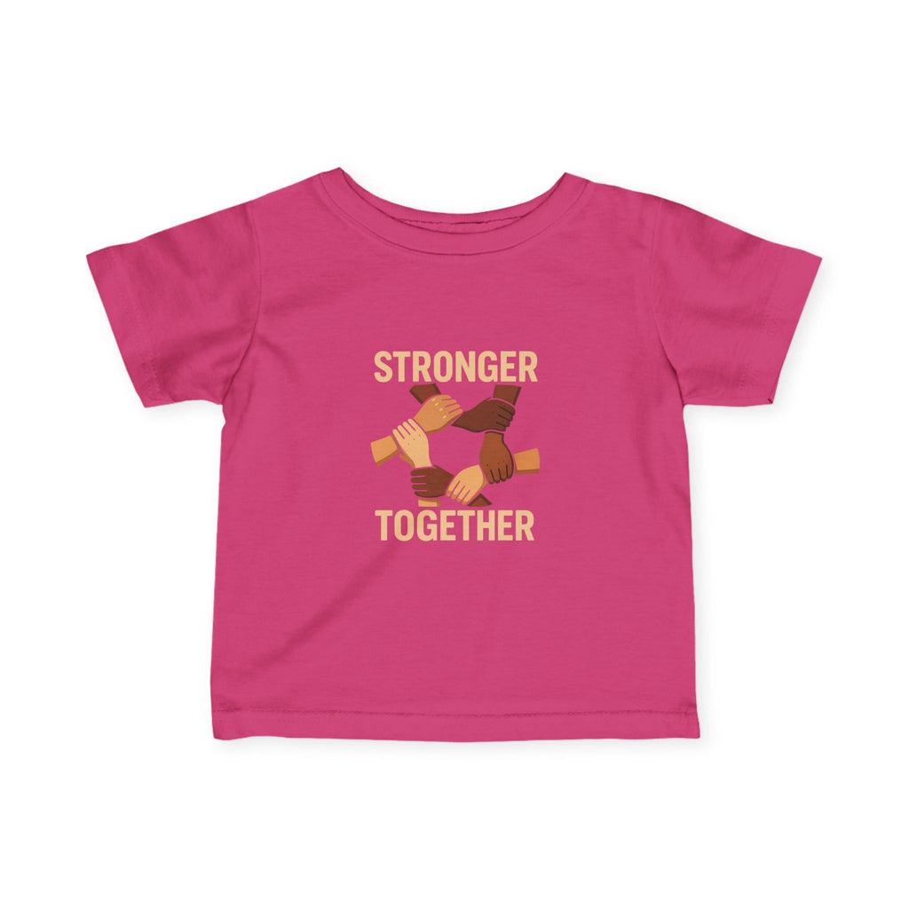 Stronger Together Infant Tee - Unity and Love, Baby Shirt, Gift for New Parents, Toddler Apparel, Social Awareness Kids Wear - Wayal Store