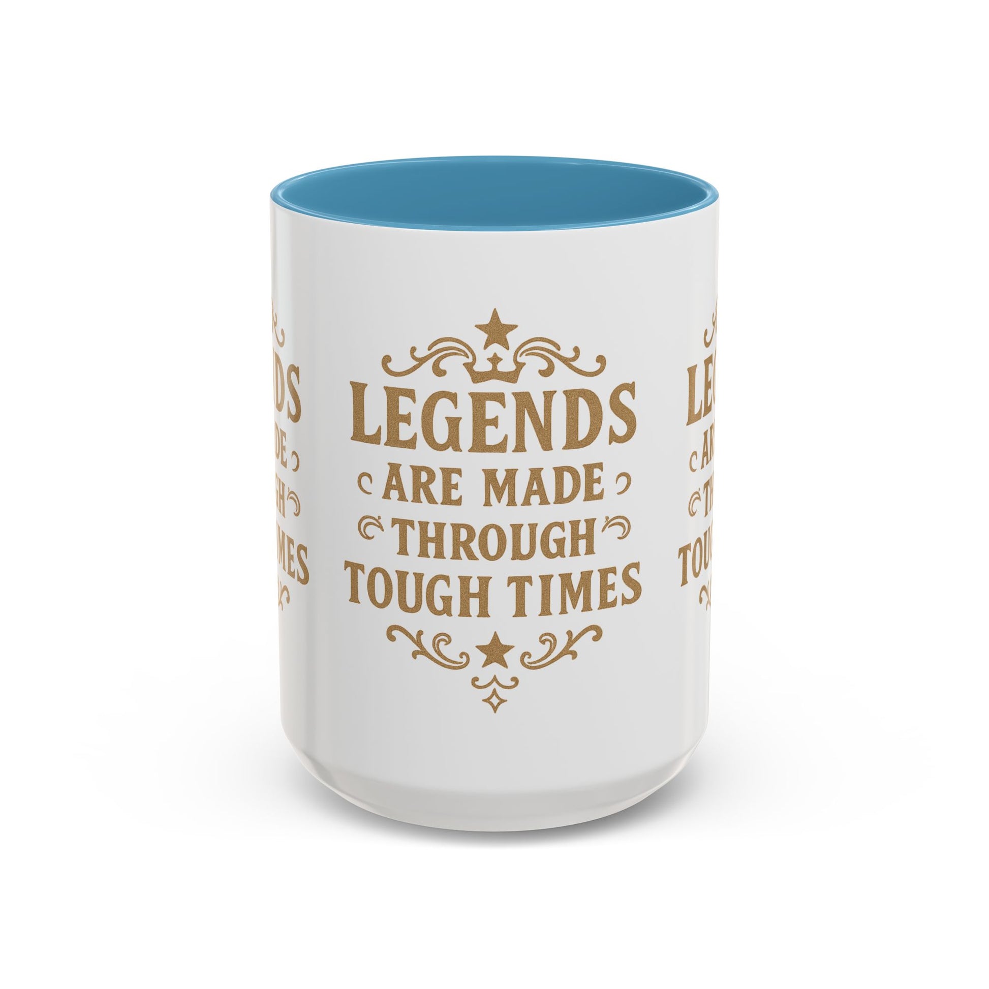 Legends Coffee Mug - Inspirational Drinkware, Gift for Motivational Quotes, Unique Housewarming, Cool Office Mug, 11oz & 15oz - Wayal Store