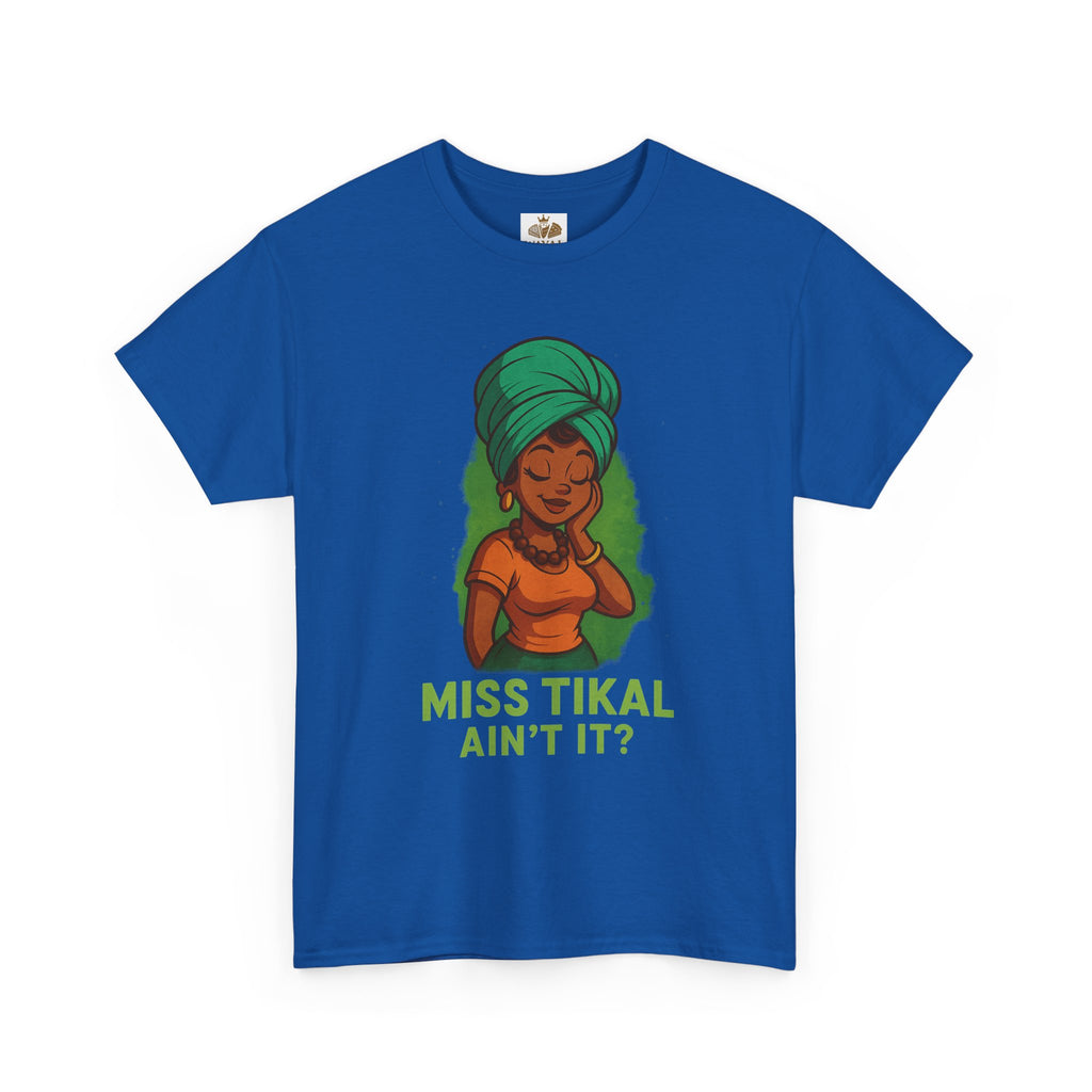 Miss Tikal Unisex Heavy Cotton Tee - Fun Casual Wear, Graphic Tee, Gift for Her, Summer Vibes, Unique T-Shirt - Wayal Store