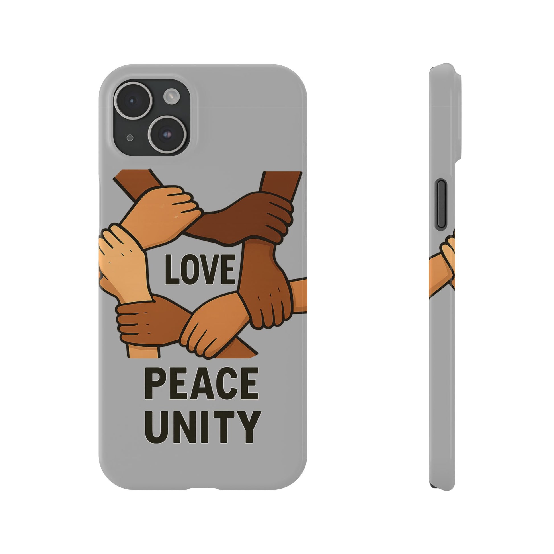 Unity Theme Slim Phone Cases - Love Peace Unity, Gift for Activists, Phone Accessories for Peace Lovers, Unique Phone Covers - Wayal Store