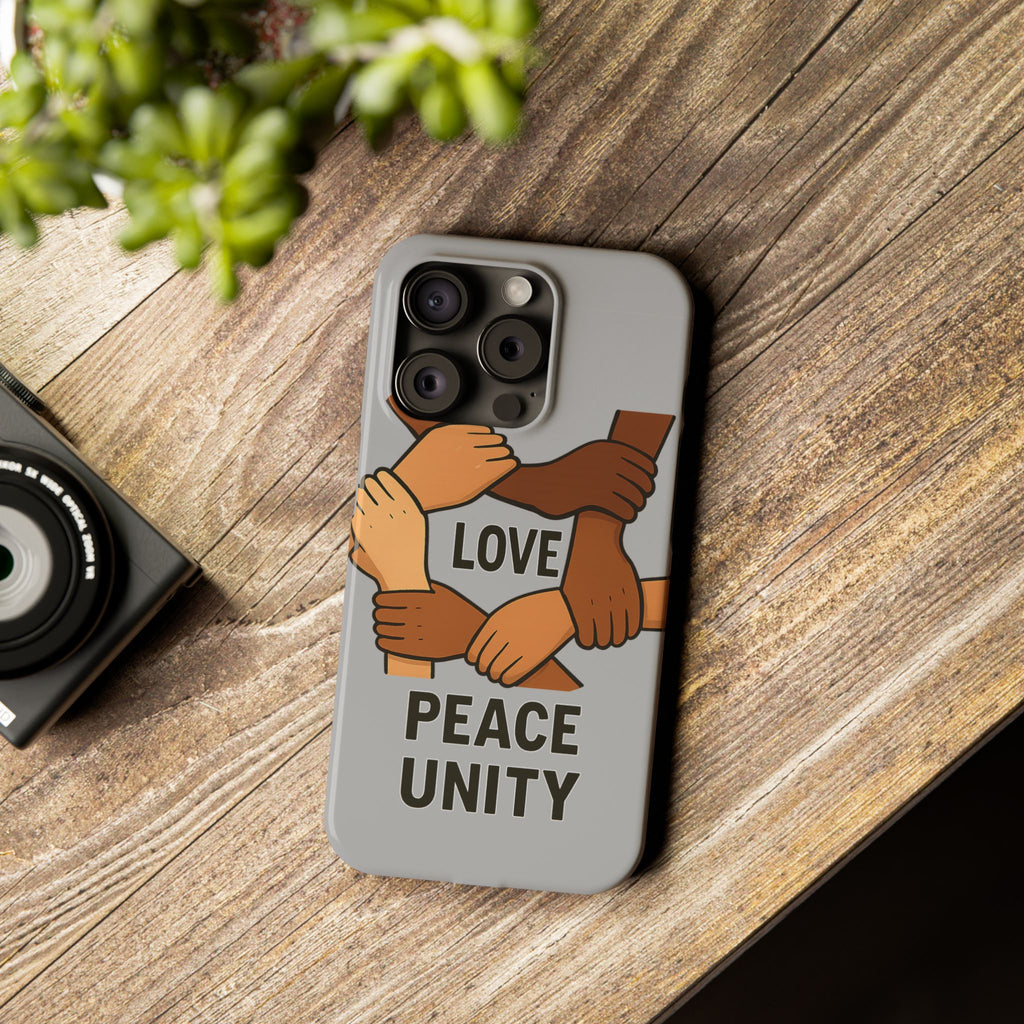Unity Theme Slim Phone Cases - Love Peace Unity, Gift for Activists, Phone Accessories for Peace Lovers, Unique Phone Covers - Wayal Store