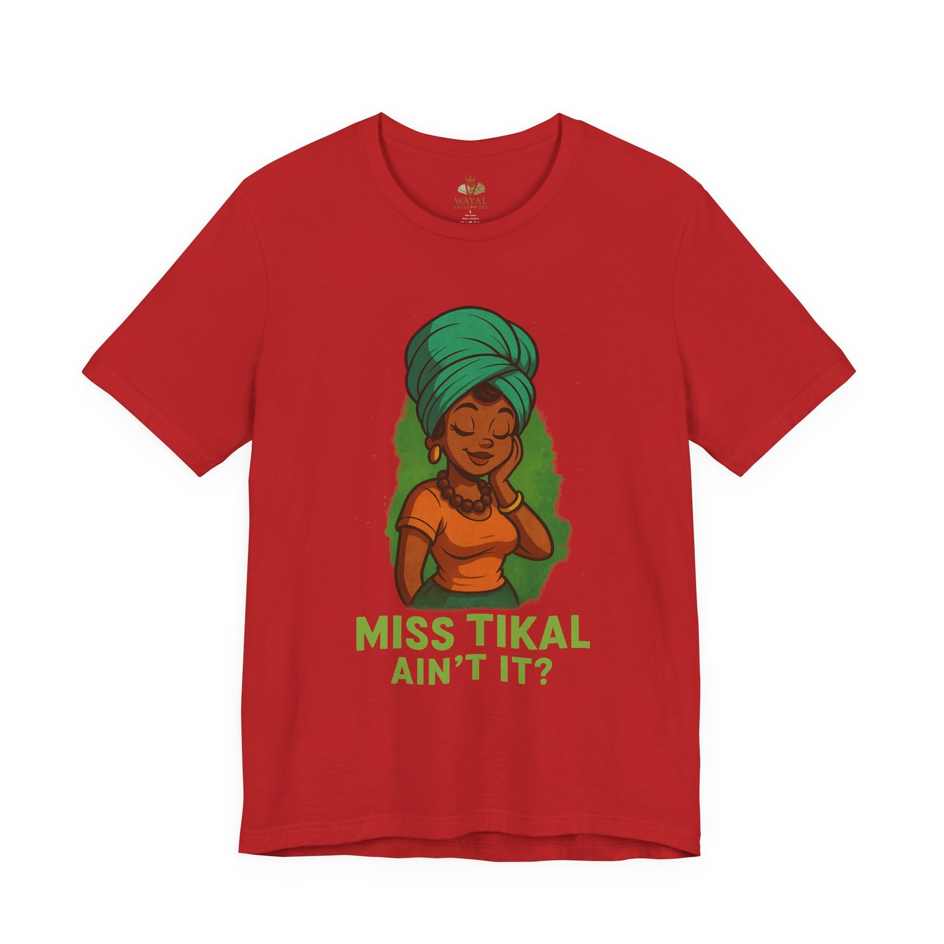 Miss Tikal Ain't It? Unisex Jersey Tee, Graphic Tee, Casual Wear, Gift for Her, Funny T-Shirt, Summer Fashion, Birthday Gift - Wayal Store