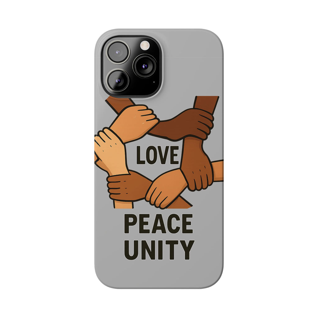 Unity Theme Slim Phone Cases - Love Peace Unity, Gift for Activists, Phone Accessories for Peace Lovers, Unique Phone Covers - Wayal Store