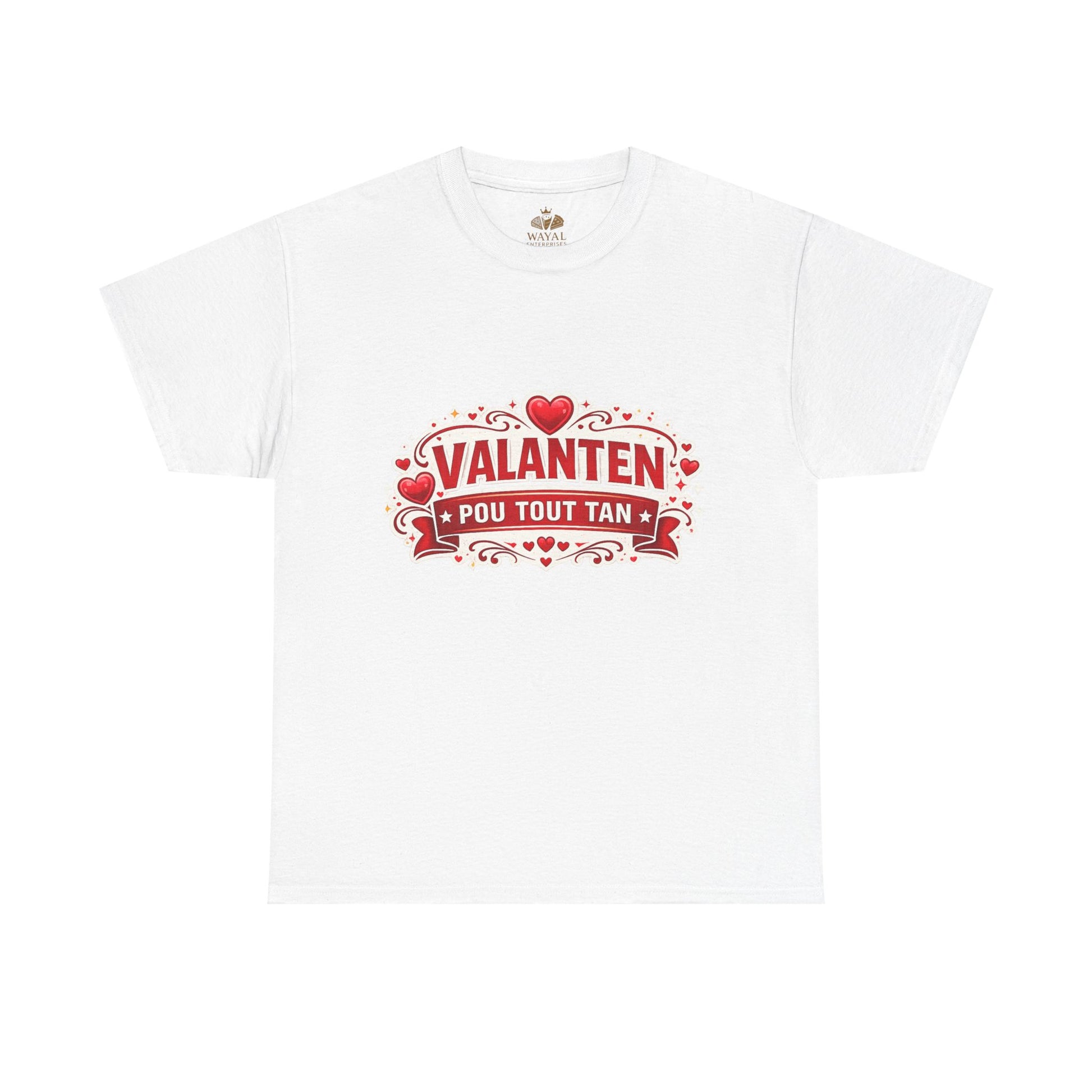 Valanten Pou Tout Tan Tee — Haitian Creole Valentine T-Shirt - Wayal Store