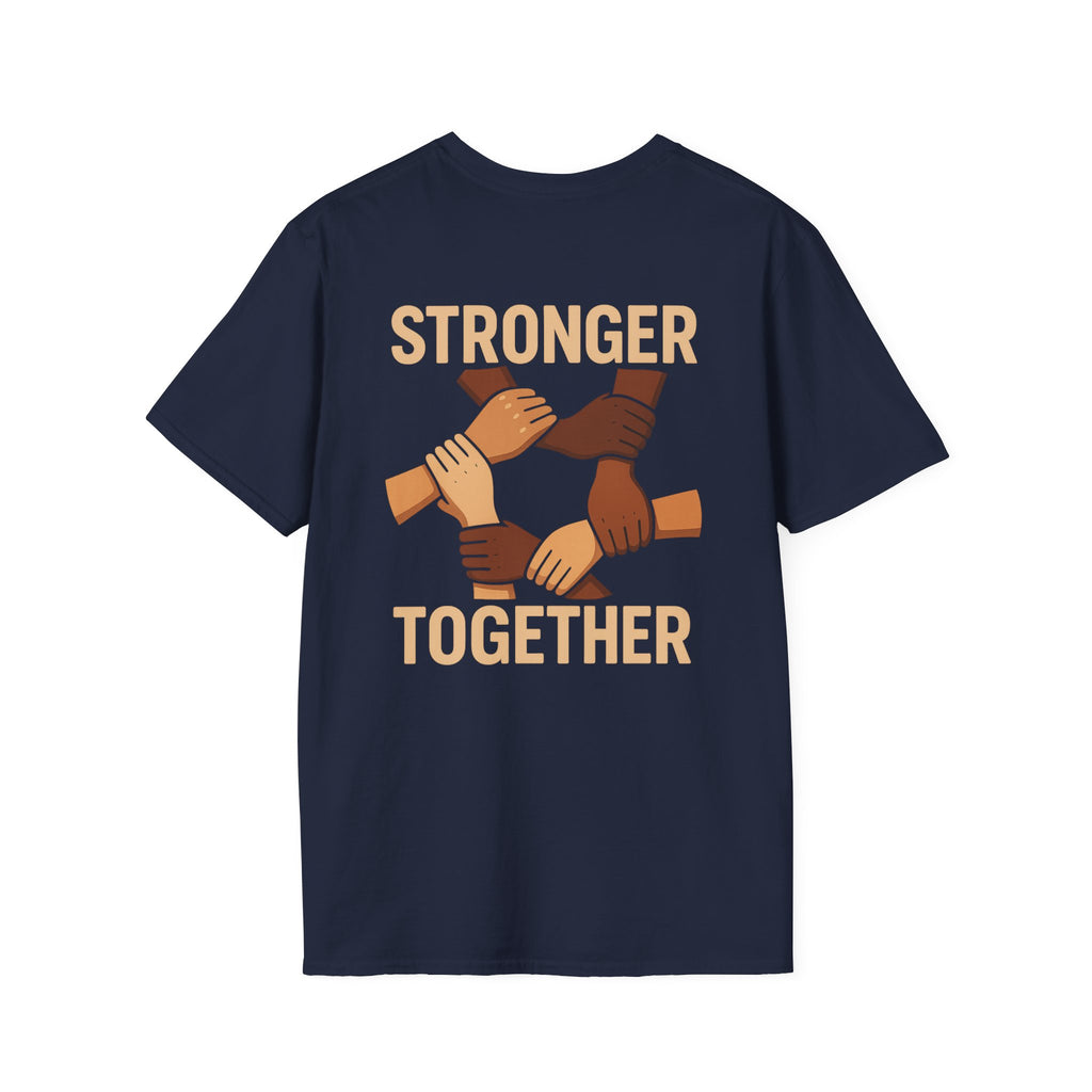 Unity T-Shirt Back: Stronger Together, Equality Shirt, Gift for Activists, Social Justice Tee, Community Engagement Wear, Inspirational Apparel - Wayal Store