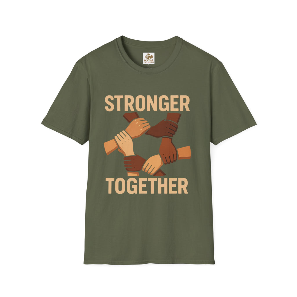 Unity T-Shirt Front: Stronger Together, Equality Shirt, Gift for Activists, Social Justice Tee, Community Engagement Wear, Inspirational Apparel - Wayal Store