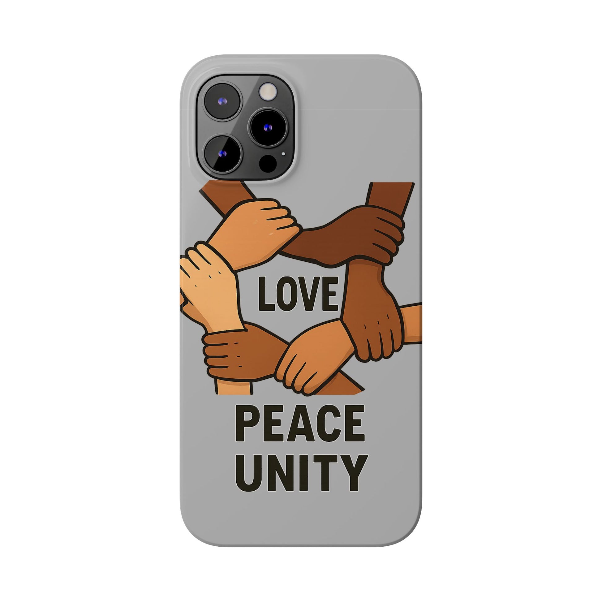 Unity Theme Slim Phone Cases - Love Peace Unity, Gift for Activists, Phone Accessories for Peace Lovers, Unique Phone Covers - Wayal Store