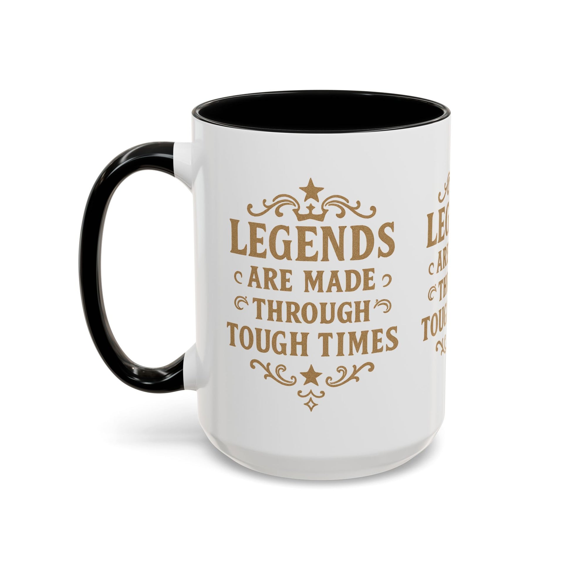 Legends Coffee Mug - Inspirational Drinkware, Gift for Motivational Quotes, Unique Housewarming, Cool Office Mug, 11oz & 15oz - Wayal Store