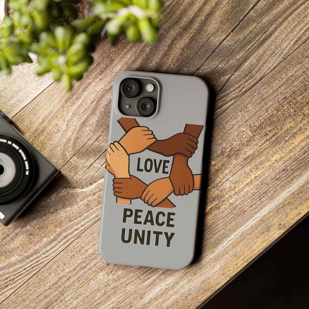 Unity Theme Slim Phone Cases - Love Peace Unity, Gift for Activists, Phone Accessories for Peace Lovers, Unique Phone Covers - Wayal Store