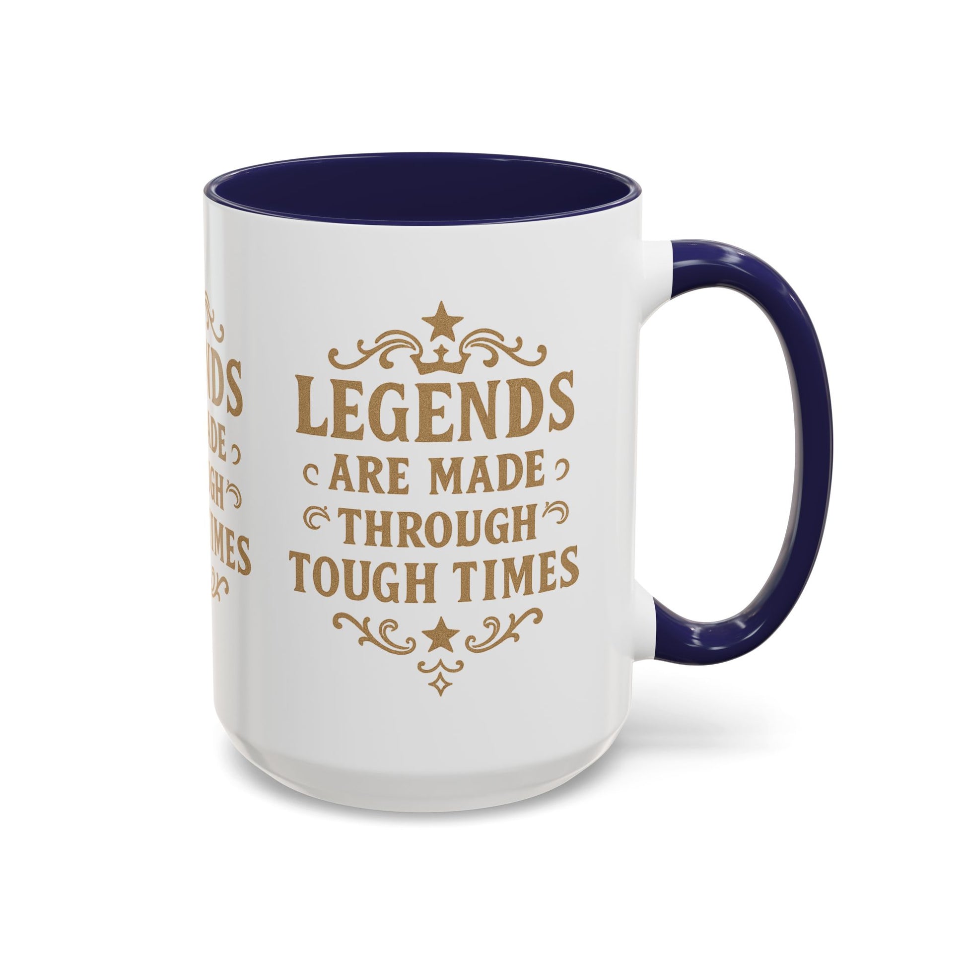 Legends Coffee Mug - Inspirational Drinkware, Gift for Motivational Quotes, Unique Housewarming, Cool Office Mug, 11oz & 15oz - Wayal Store
