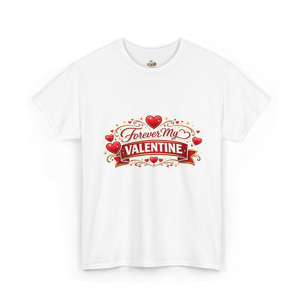 Forever My Valentine T-Shirt - Wayal Store
