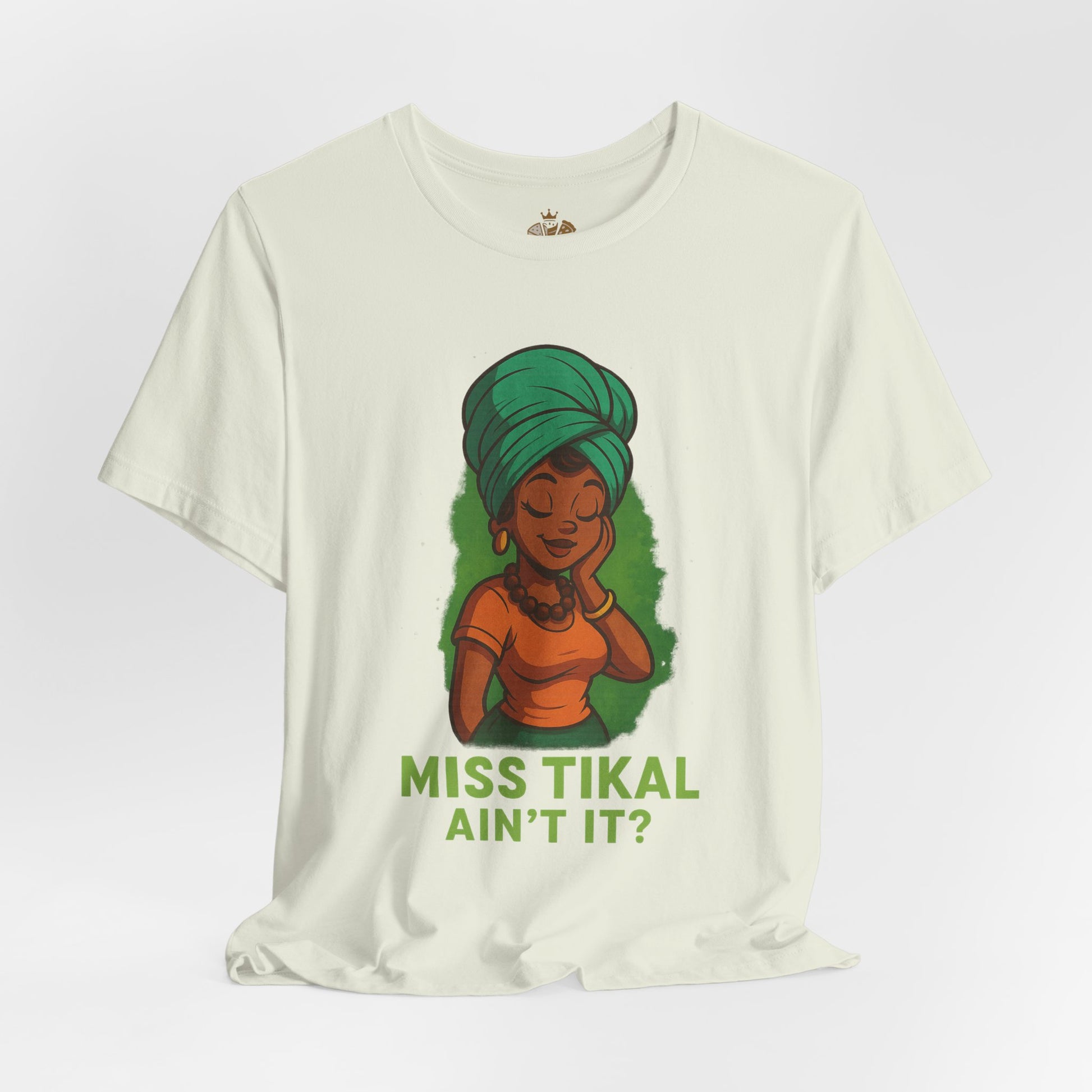 Miss Tikal Ain't It? Unisex Jersey Tee, Graphic Tee, Casual Wear, Gift for Her, Funny T-Shirt, Summer Fashion, Birthday Gift - Wayal Store