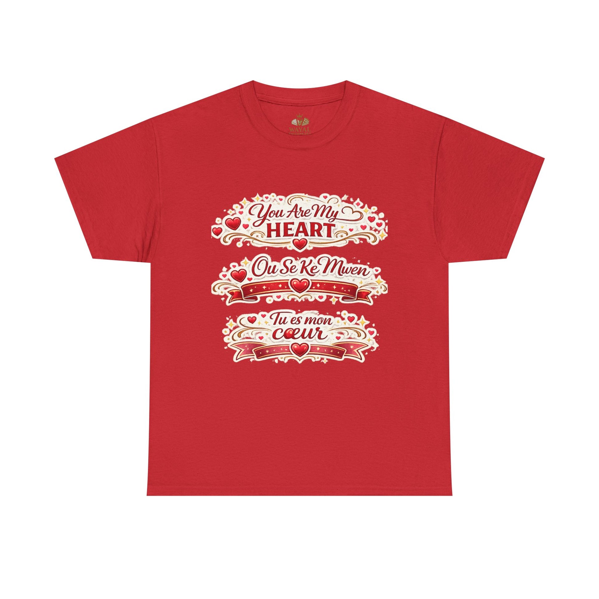 Heart Love Tee — "You Are My Heart / Tu es mon coeur" Romantic Valentine T-Shirt - Wayal Store