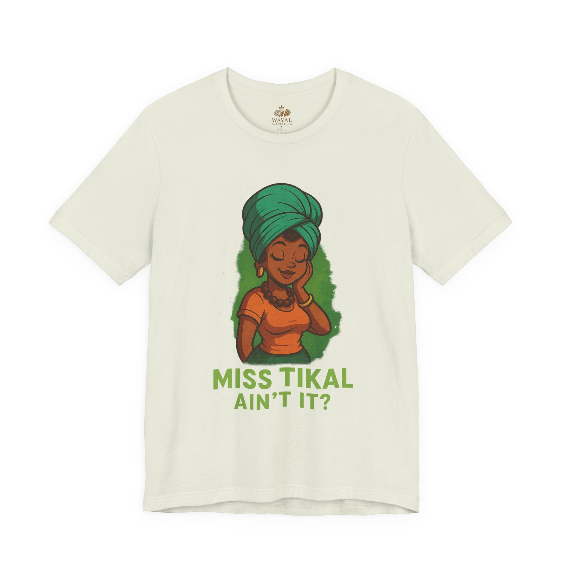 Miss Tikal Ain't It? Unisex Jersey Tee, Graphic Tee, Casual Wear, Gift for Her, Funny T-Shirt, Summer Fashion, Birthday Gift - Wayal Store