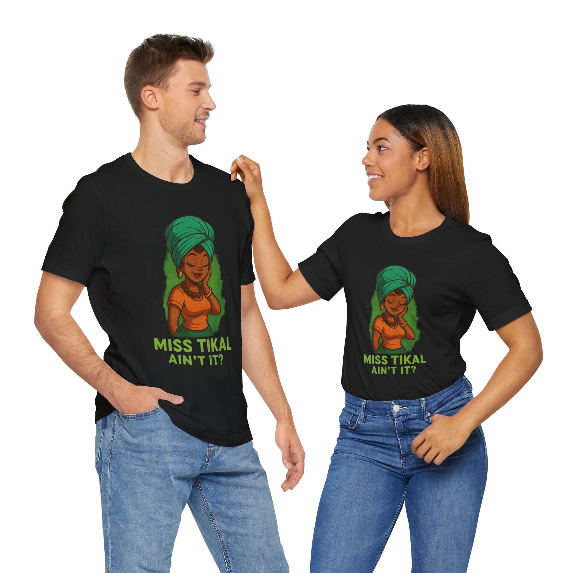 Miss Tikal Ain't It? Unisex Jersey Tee, Graphic Tee, Casual Wear, Gift for Her, Funny T-Shirt, Summer Fashion, Birthday Gift - Wayal Store