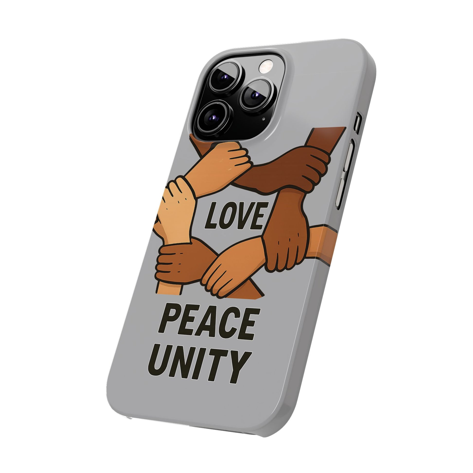Unity Theme Slim Phone Cases - Love Peace Unity, Gift for Activists, Phone Accessories for Peace Lovers, Unique Phone Covers - Wayal Store