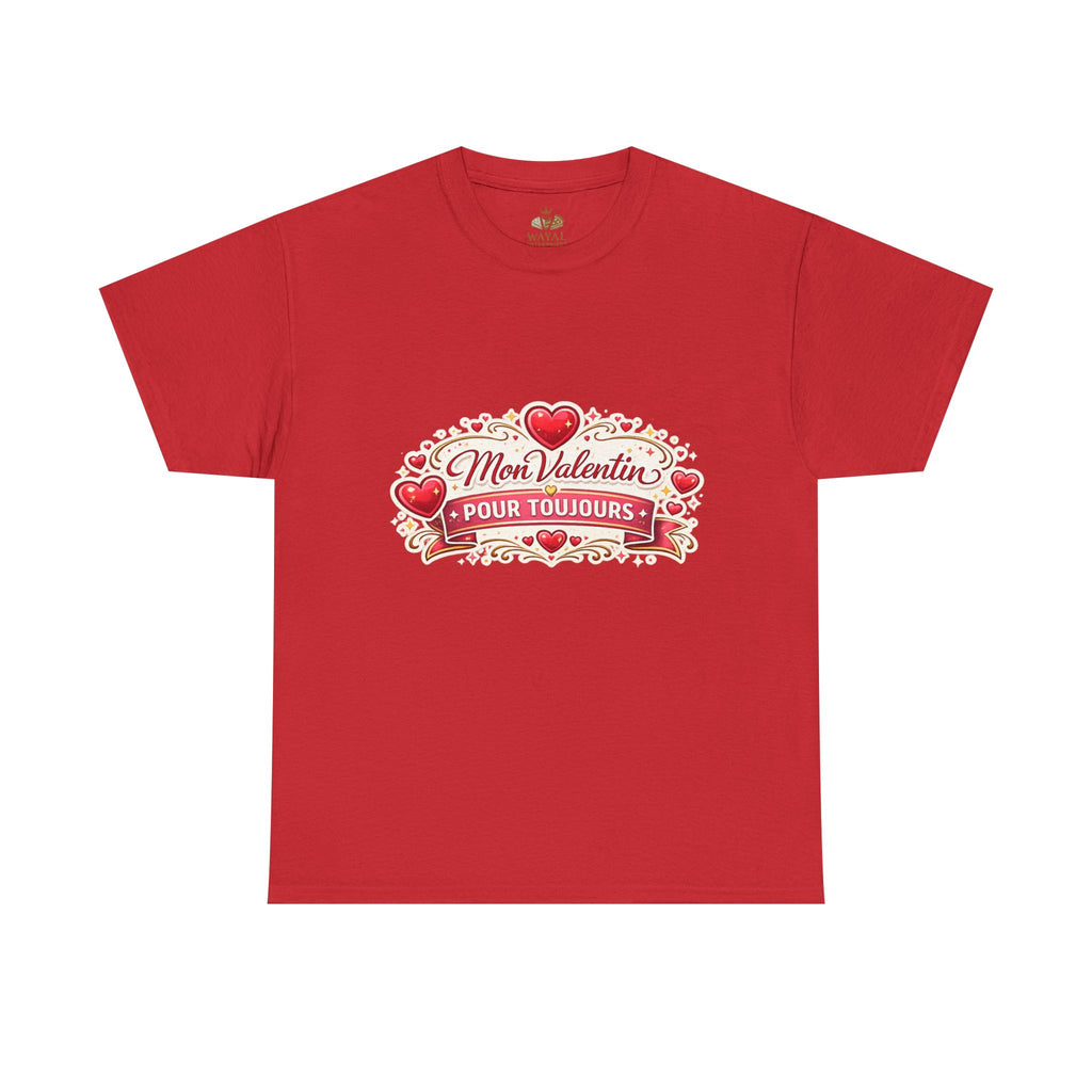 T-Shirt — "Mon Valentin Pour Toujours" Romantic Valentine Hearts Tee - Wayal Store