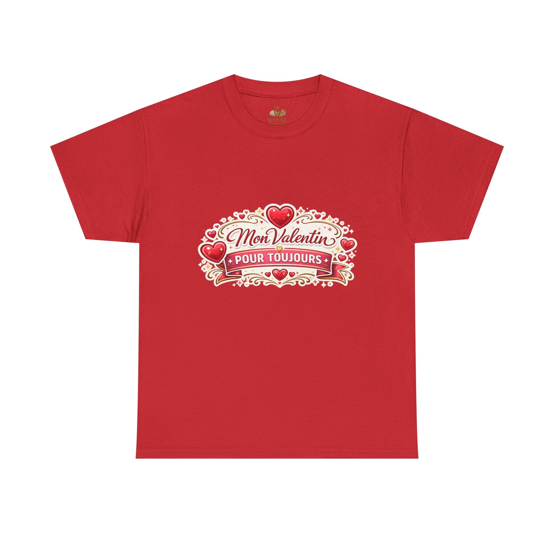 T-Shirt — "Mon Valentin Pour Toujours" Romantic Valentine Hearts Tee - Wayal Store