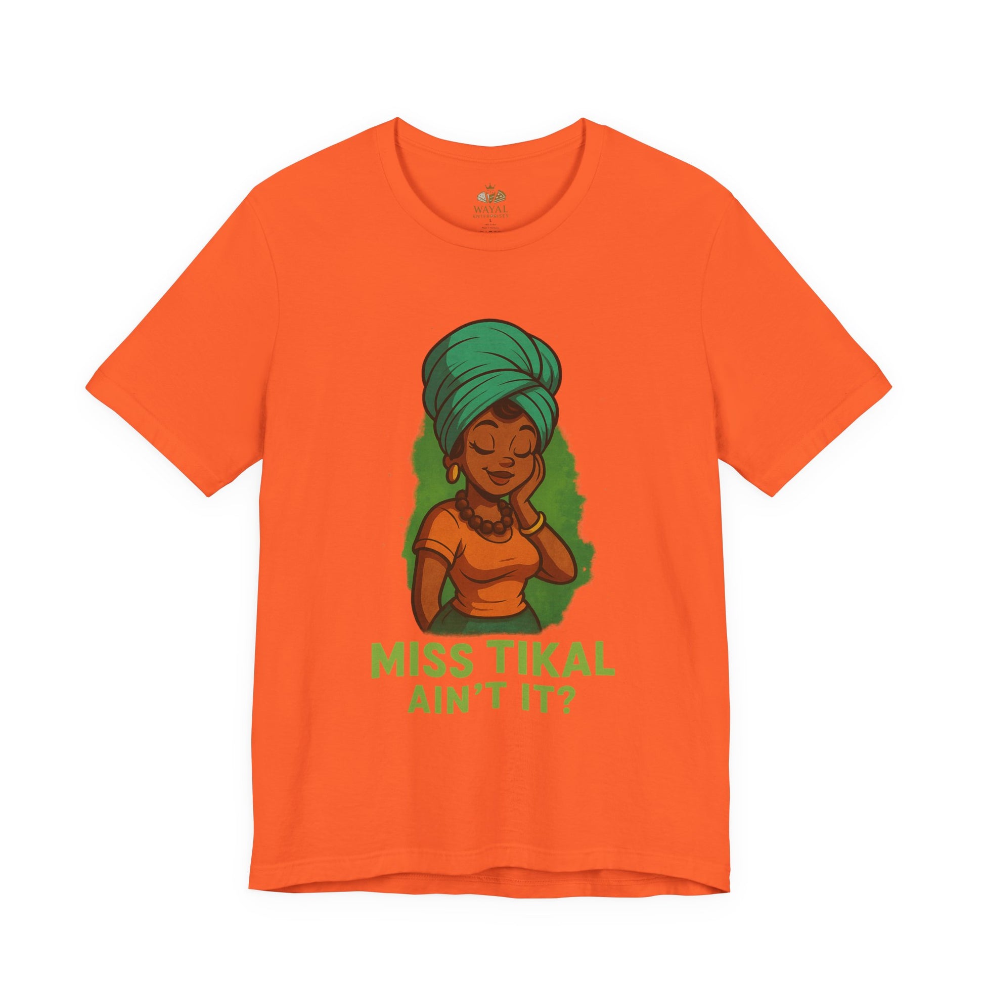 Miss Tikal Ain't It? Unisex Jersey Tee, Graphic Tee, Casual Wear, Gift for Her, Funny T-Shirt, Summer Fashion, Birthday Gift - Wayal Store